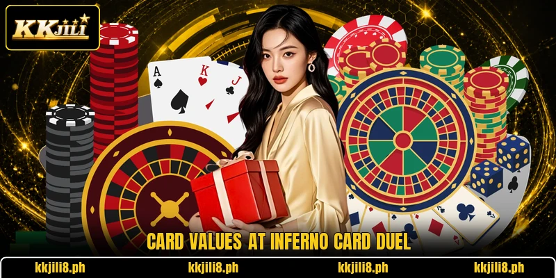 Card values at Inferno Card Duel