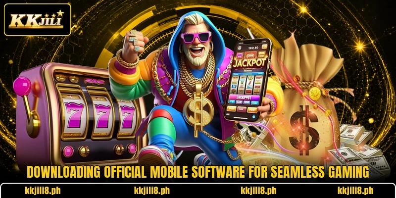 Downloading official mobile software for seamless gaming