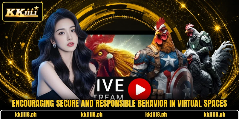 Encouraging secure and responsible behavior in virtual spaces