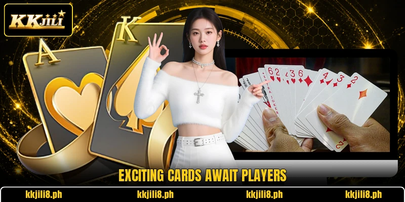 Exciting cards await players
