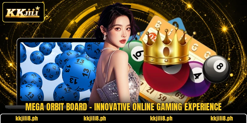 Mega Orbit Board - Innovative Online Gaming Experience