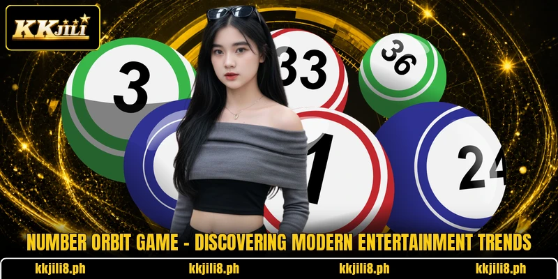 Number Orbit Game - Discovering Modern Entertainment Trends
