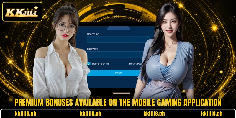 Premium bonuses available on the mobile gaming application