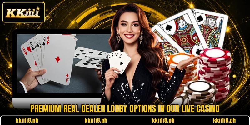 Premium real dealer lobby options in our live casino