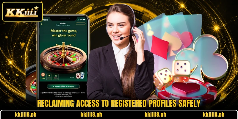 Reclaiming access to registered profiles safely