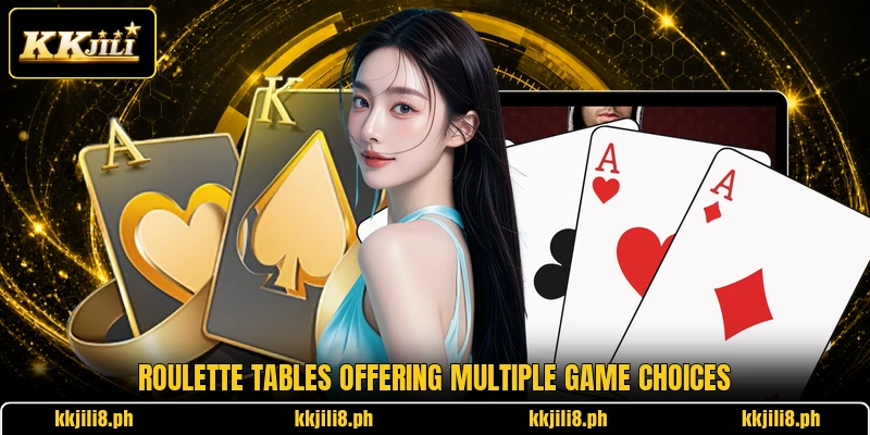 Roulette tables offering multiple game choices