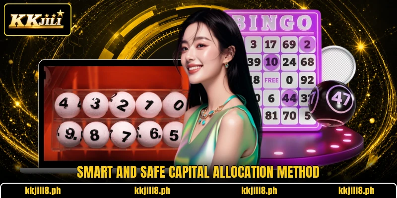 Smart and safe capital allocation method