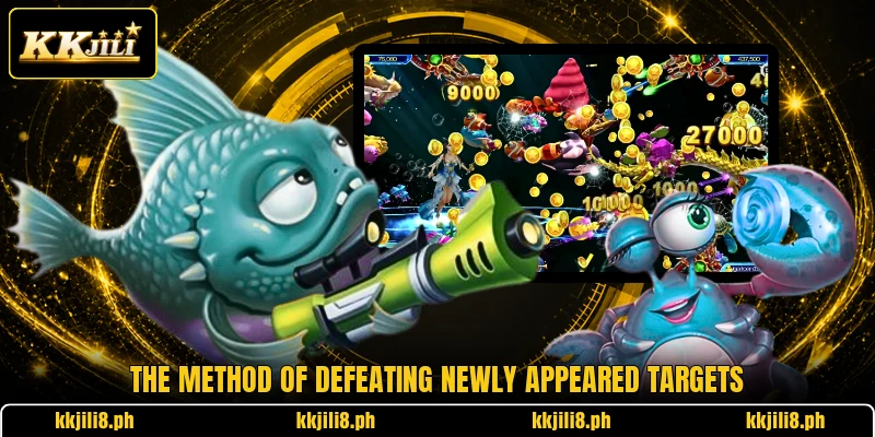 The method of defeating newly appeared targets