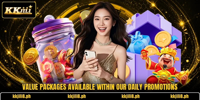 Value packages available within our daily promotions